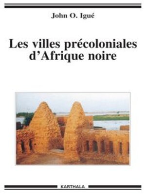 cover image of Les villes précoloniales d'Afrique noire